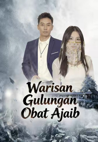 Warisan Gulungan Obat Ajaib
