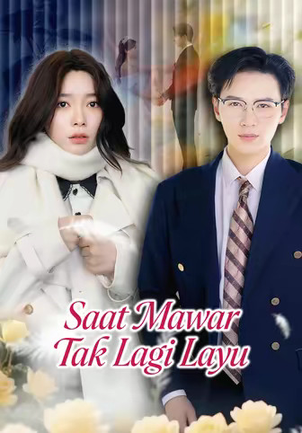 Saat Mawar Tak Lagi Layu