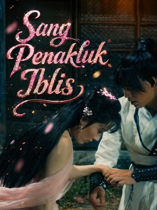 Sang Penakluk Iblis