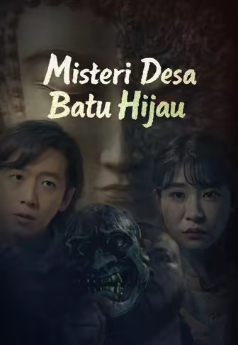 Misteri Desa Batu Hijau