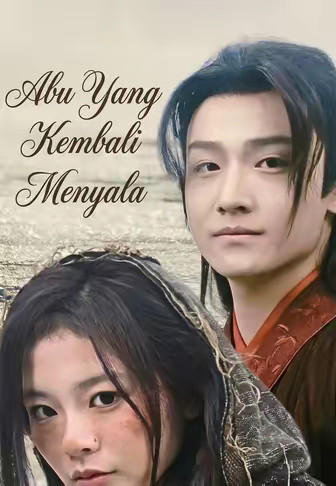Abu Yang Kembali Menyala