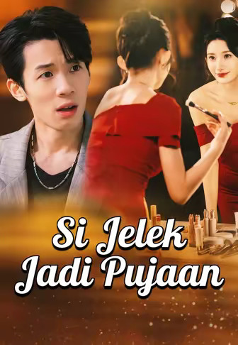 Si Jelek Jadi Pujaan