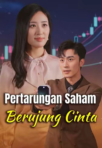 Pertarungan Saham Berujung Cinta