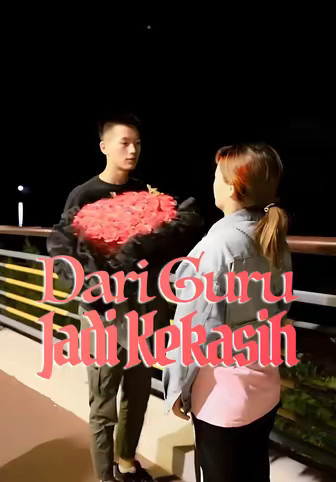 Dari Guru Jadi Kekasih