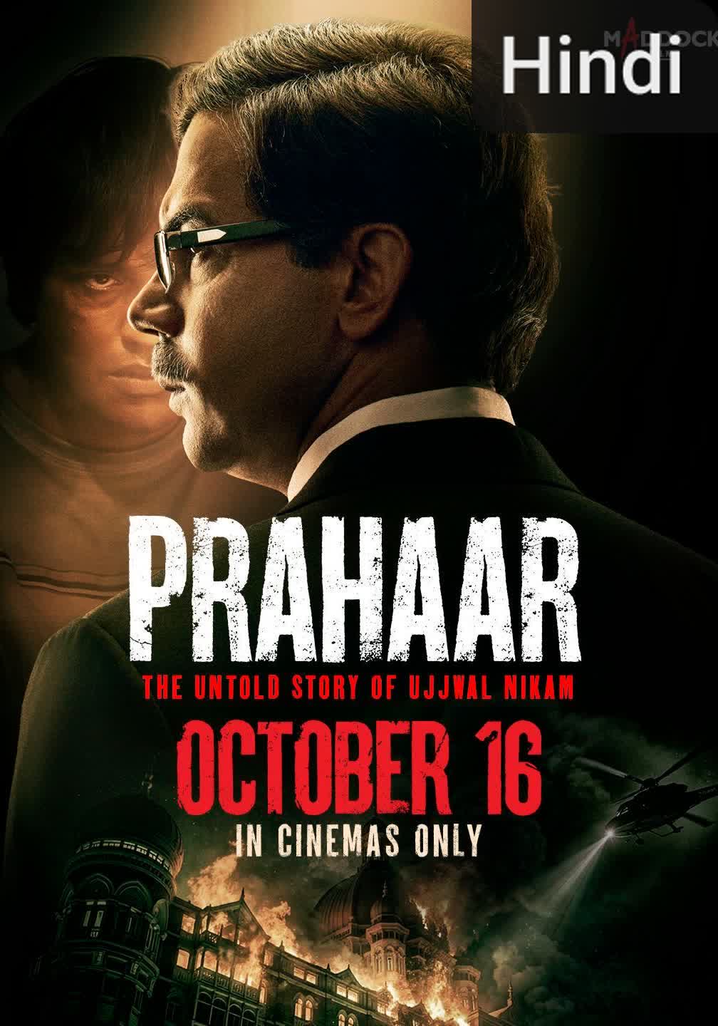 Prahaar: The Untold Story of Ujjwal Nikam [Hindi][CAM] (2026)