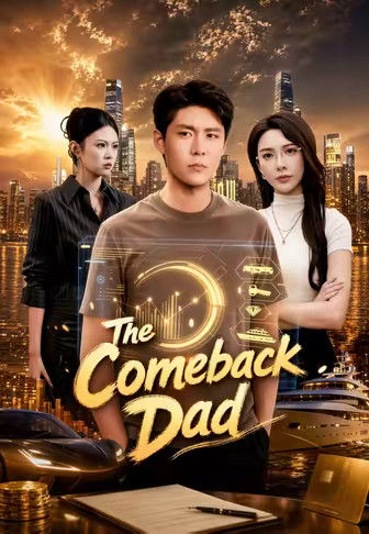The Comeback Dad