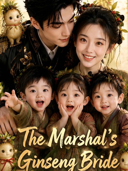 The Marshal's Ginseng Bride