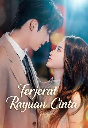 (Dub)Terjerat Rayuan Cinta