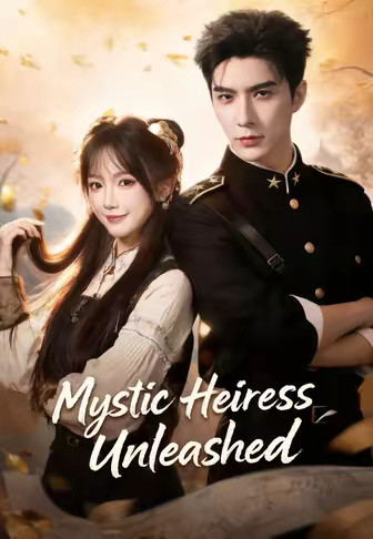 Mystic Heiress Unleashed