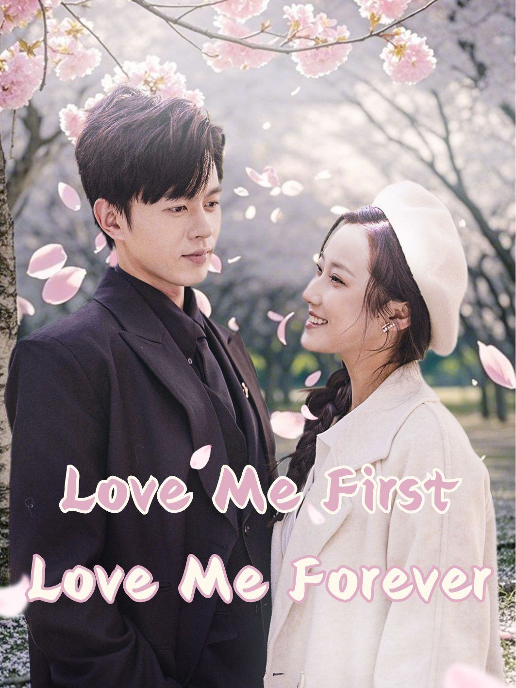 Love Me First Love Me Forever