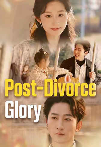 Post-Divorce Glory