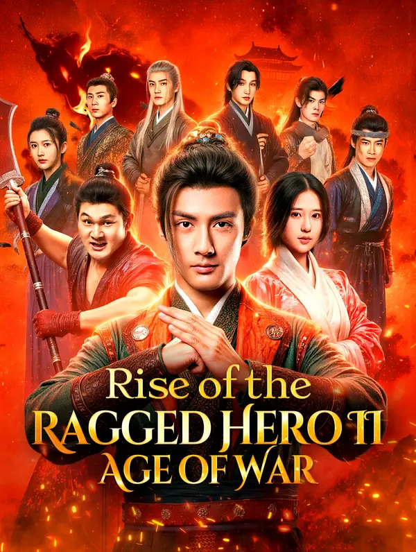 Rise of the Ragged Hero II: Age of War(Dubbed)