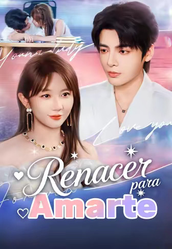 Renacer para Amarte