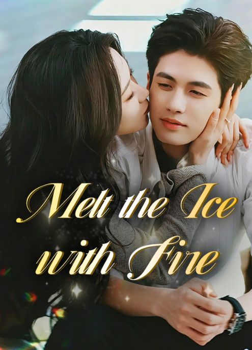 Melt the Ice with Fire