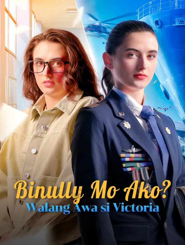 Binully Mo Ako? Walang Awa si Victoria (2024)