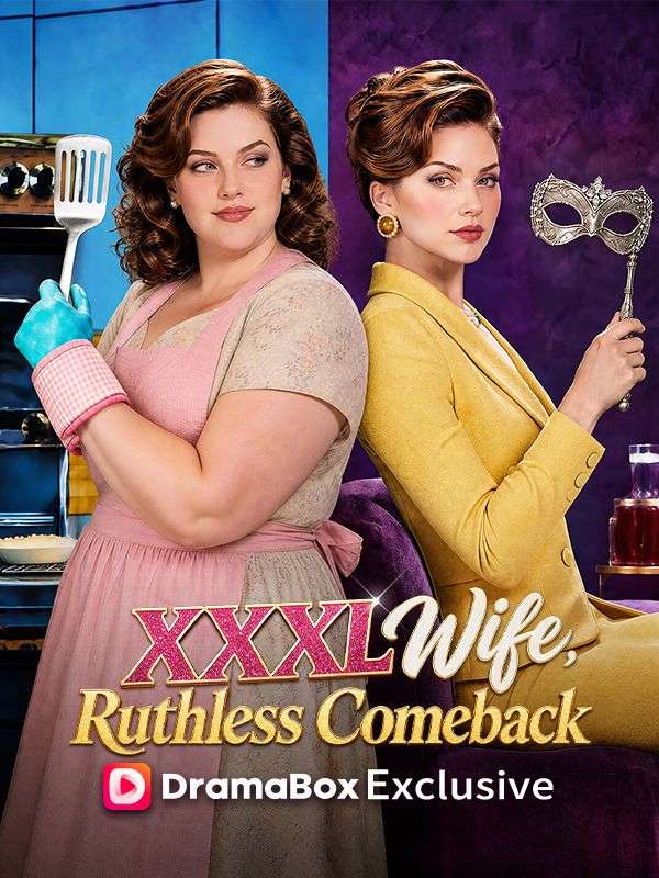 XXXL Wife, Ruthless Comeback