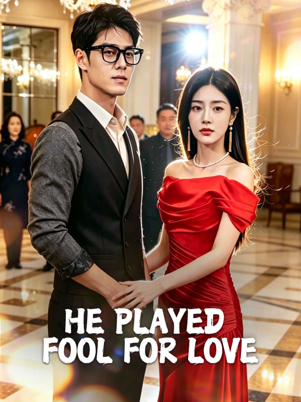 He Played Fool For Love