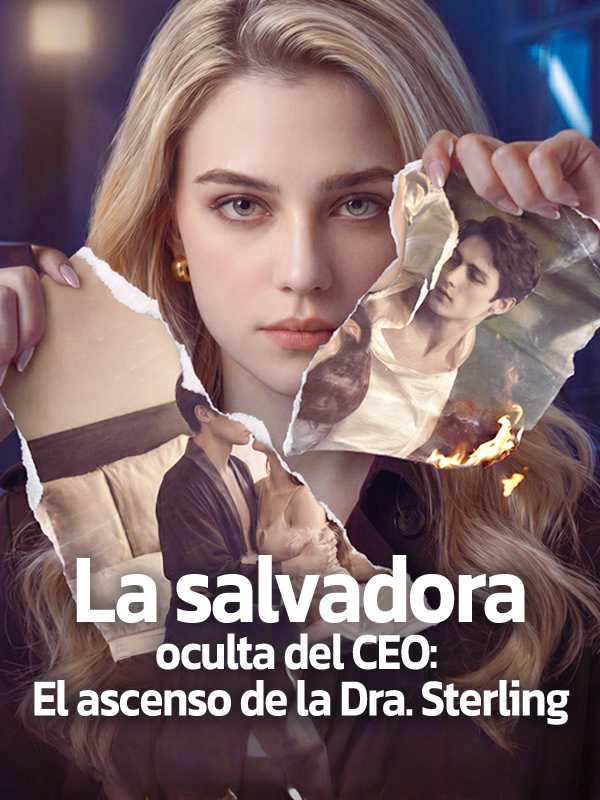 La salvadora oculta del CEO: El ascenso de la Dra. Sterling