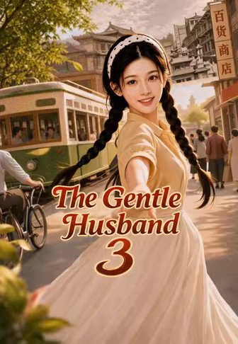 The Gentle Husband 3