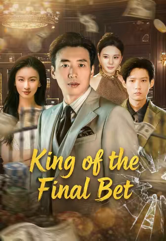 King of the Final Bet