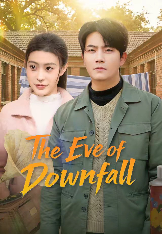 The Eve of Downfall