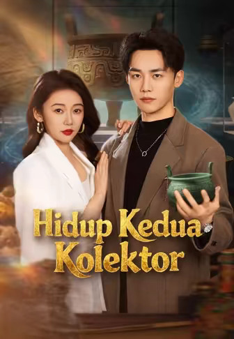 Hidup Kedua Kolektor