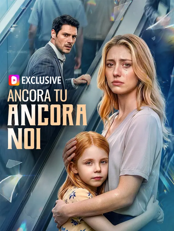 Ancora Tu, Ancora Noi(Doppiato)