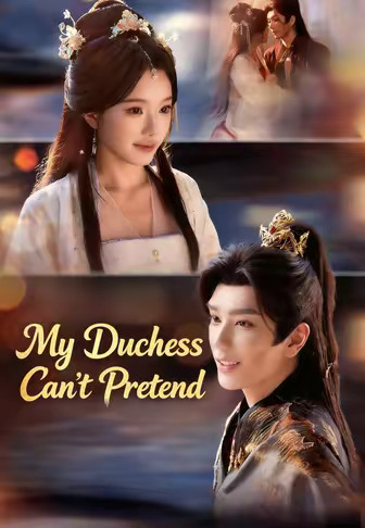 My Duchess Can't Pretend