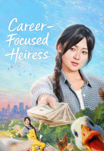 Career-Focused Heiress