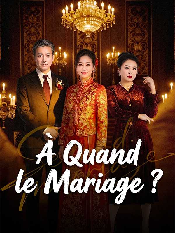 À Quand le Mariage ?