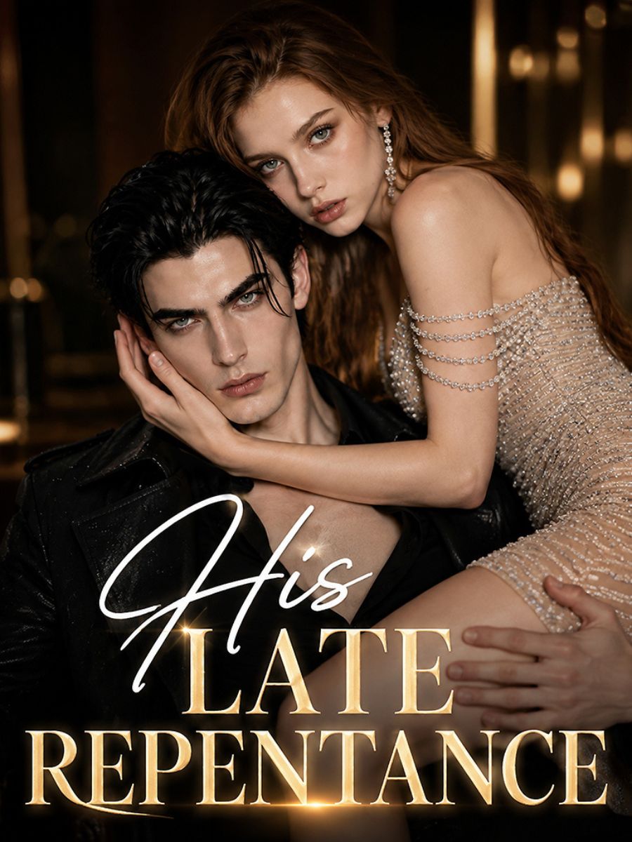 His late repantance