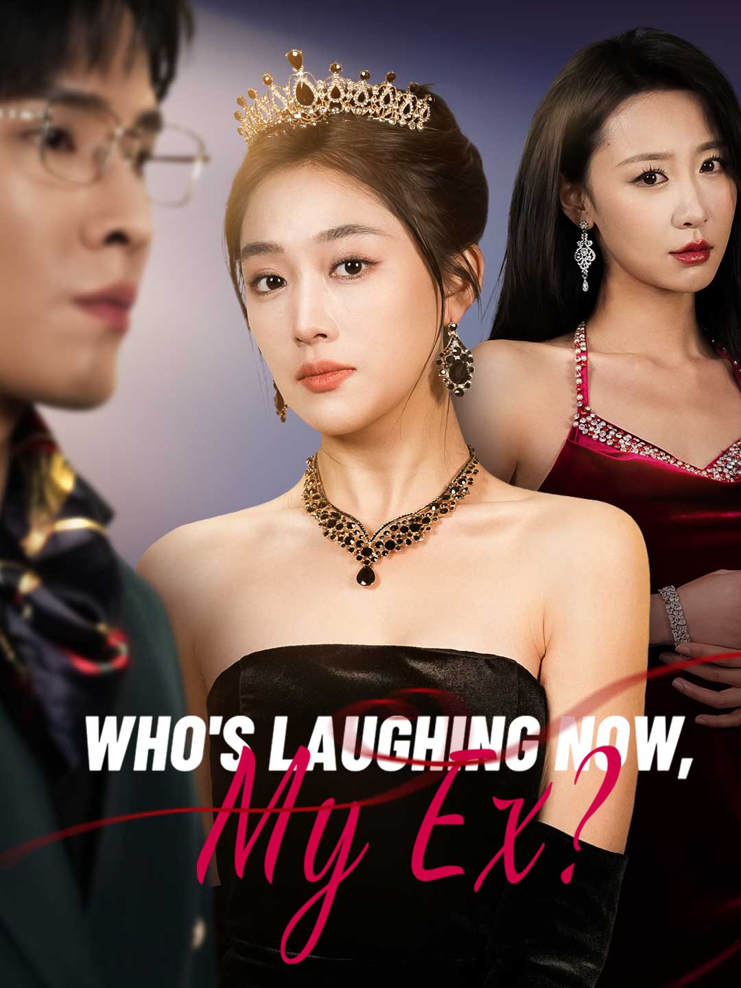 Who's Laughing Now, My Ex? (English-dubbed) (2025)