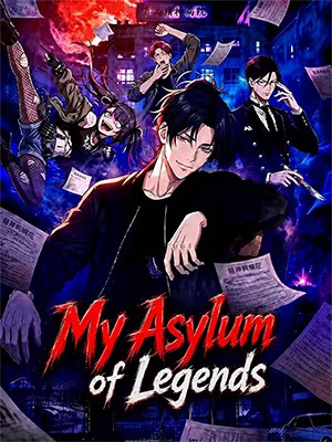 My Asylum of Legends