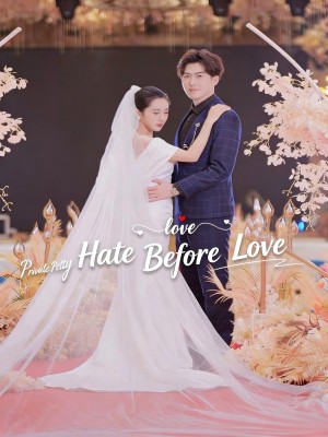 Hate Before Love