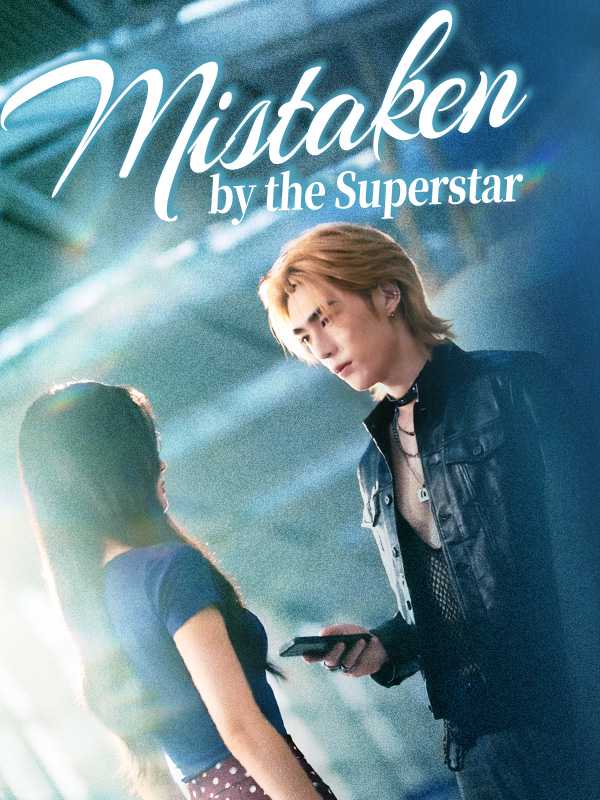Mistaken by the Superstar