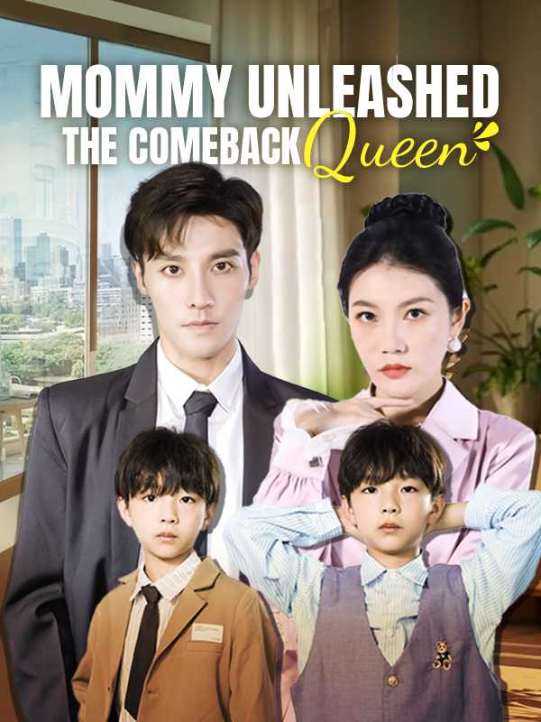Mommy Unleashed: The Comeback Queen