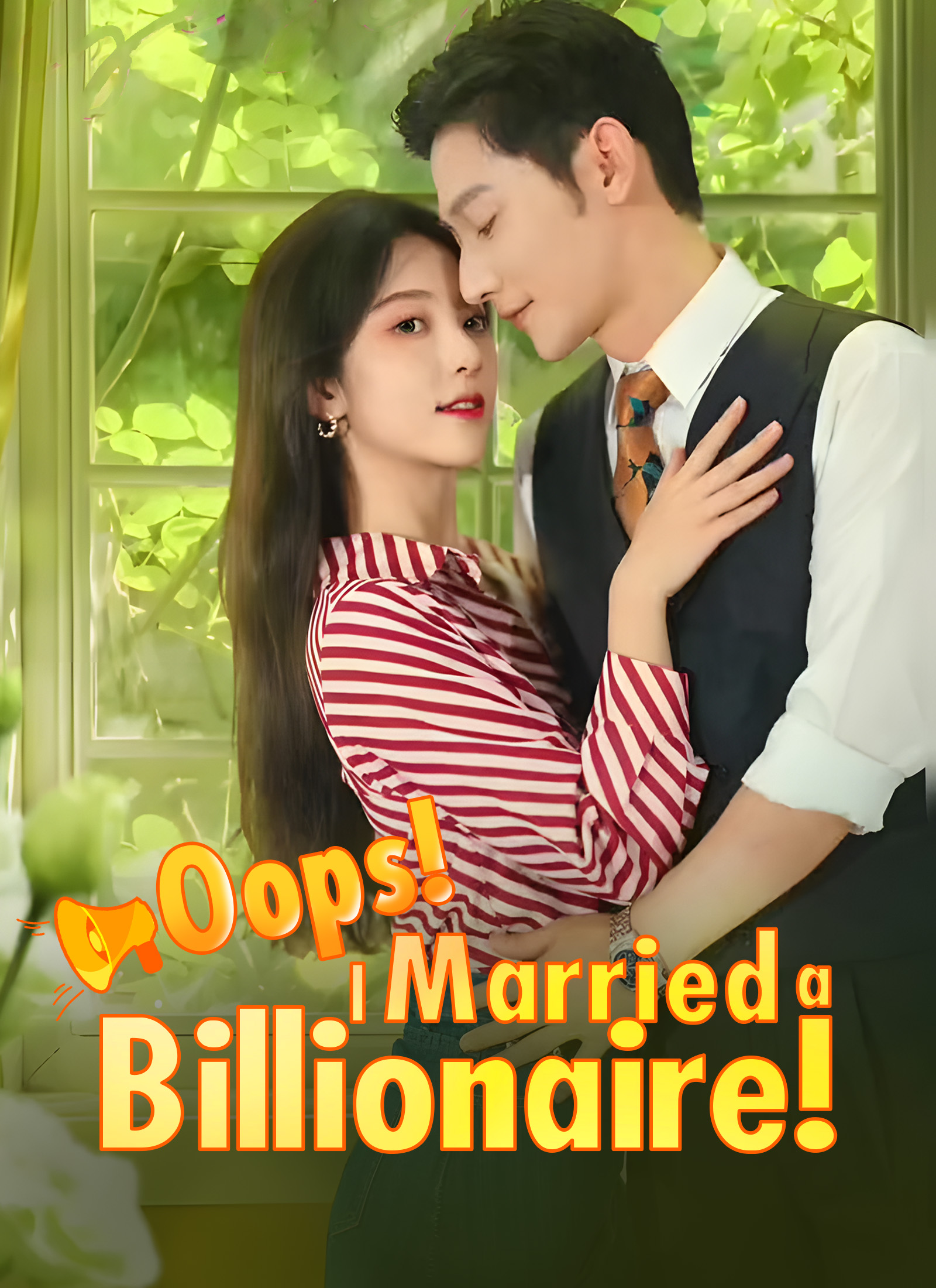 Oops! I Married a Billionaire! (2024)