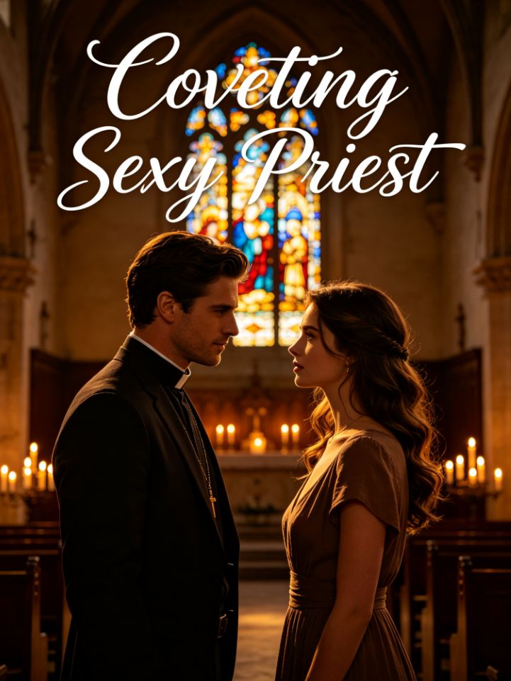Coveting Sexy Priest