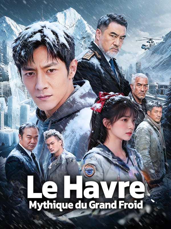 Le Havre Mythique du Grand Froid
