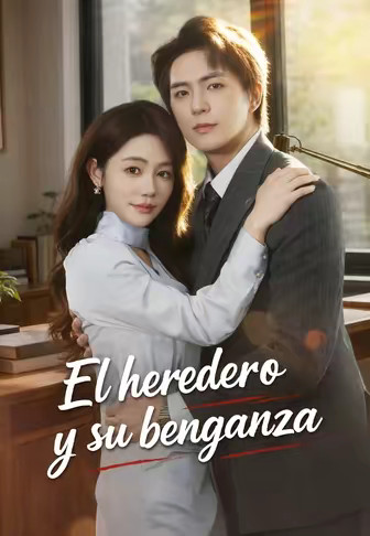 El heredero y su benganza
