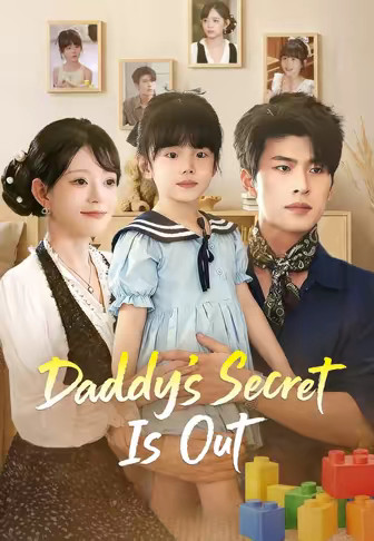 Daddy's Secret Is Out