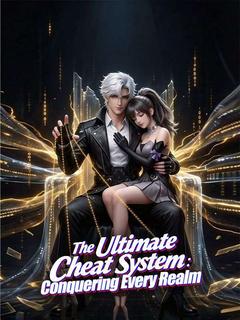 The Ultimate Cheat System: Conquering Every Realm