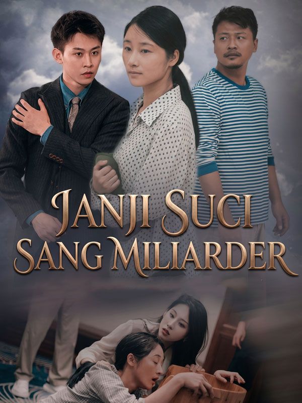Janji Suci Sang Miliarder