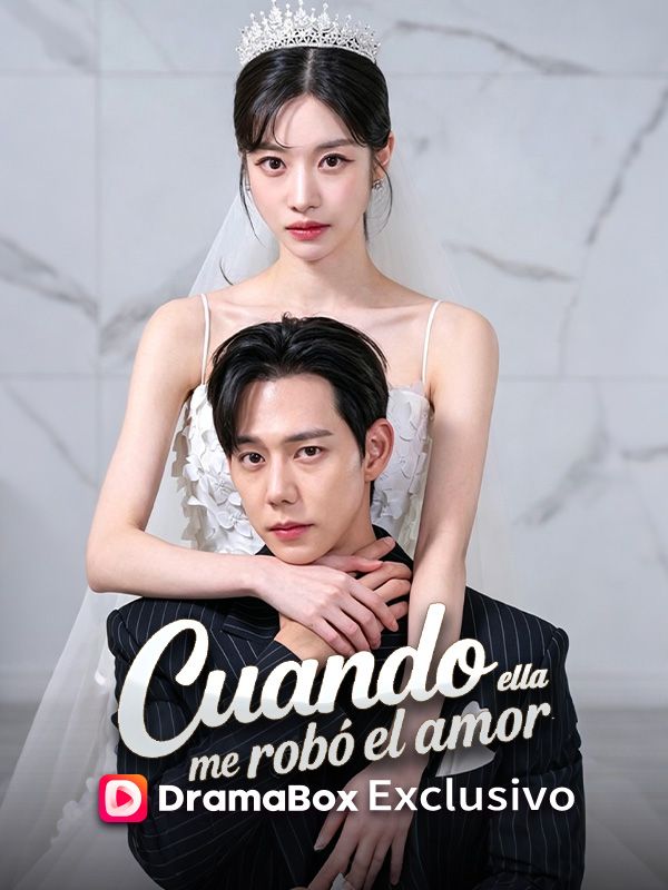 Cuando ella me robó el amor