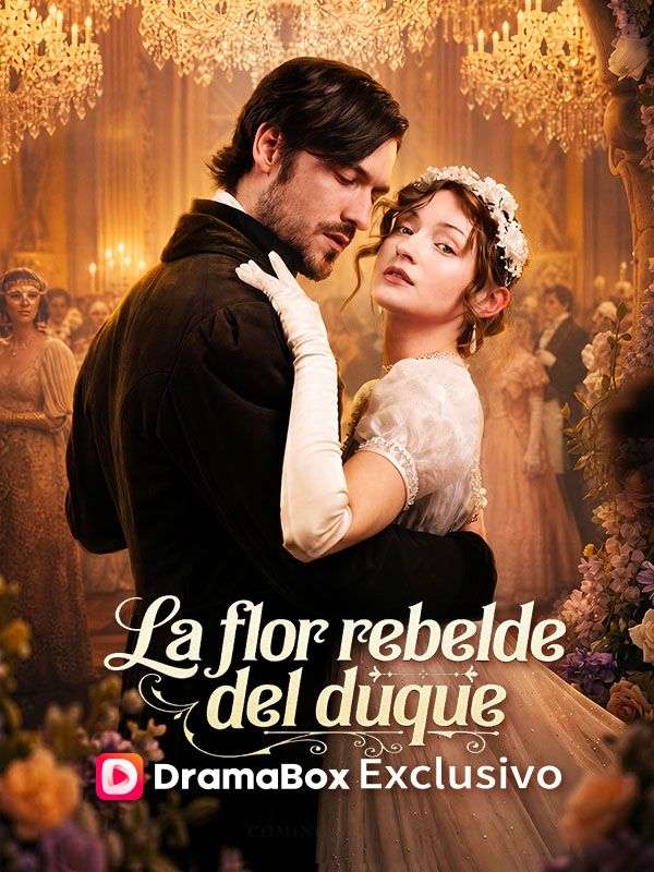 La flor rebelde del duque