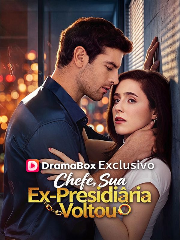 Chefe, Sua Ex-Presidiária Voltou(Dublado)