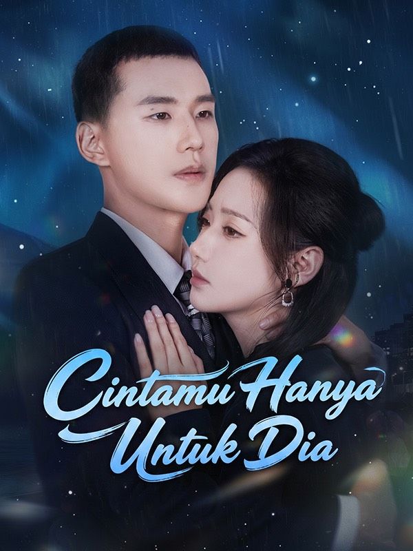 Cintamu Hanya Untuk Dia